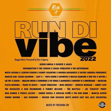 Run It Agency Presents Run Di Vibe 2022 Mixtape run it agency presents run di vibe 2022 mixtape