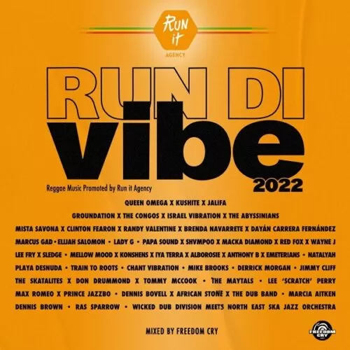 run it agency presents run di vibe 2022 mixtape