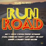 Run Road Riddim (2019) – Sawfie Alliance