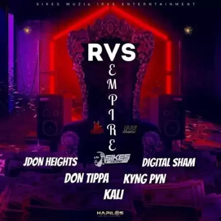 rvs empire riddim - sikes muziq