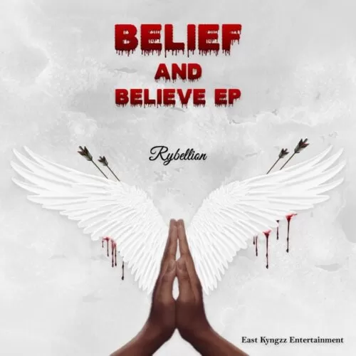 rybellion - belief and believe ep