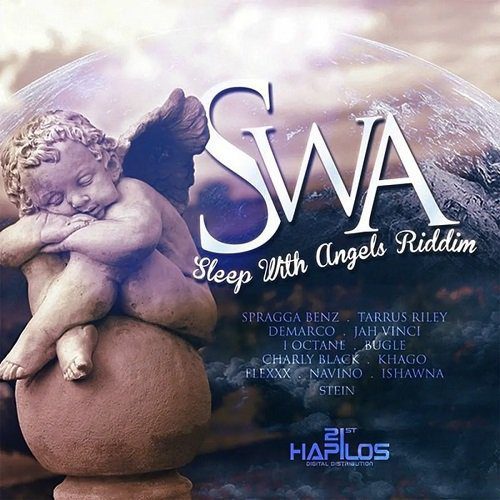 s.w.a (sleep with angels) riddim - 21st hapilos digital productions