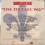Sabwackie Presents Five The Hard Way – Tachyon Records