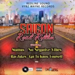 Saigon Road Riddim – Redline International Sound