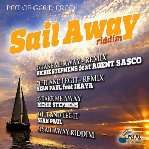 sail away riddim 2016 - pot of gold