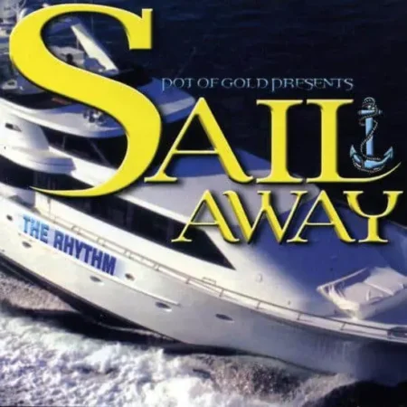 Sail Away Riddim - Pot Of Gold