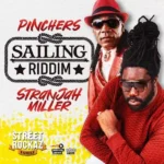 Sailing Riddim – Street Rockaz Family