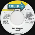 Salt And Pepper Riddim – Colin Fat