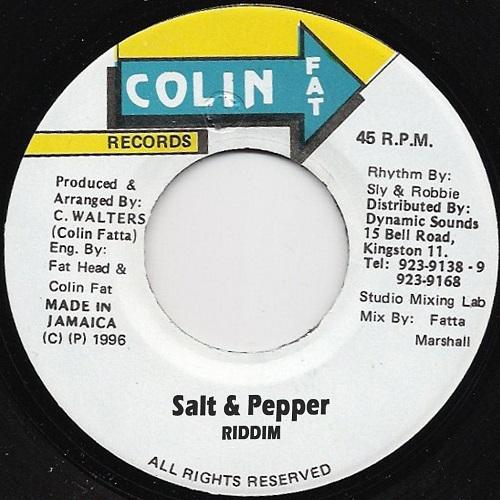 salt and pepper riddim - colin fat