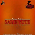 Same Yute Riddim – Chimney Records