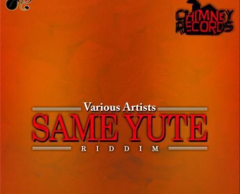 Same Yute Riddim