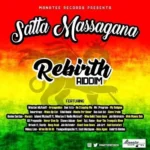 Satta Massagana Rebirth Riddim – Manatee Records