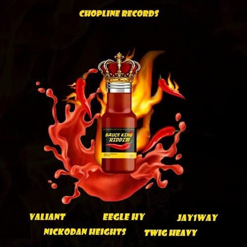 sauce king riddim - chopline records