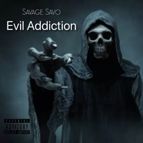 savage savo - evil addiction