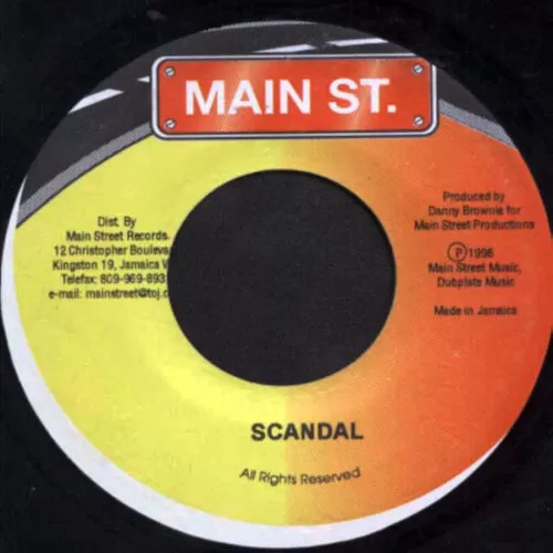 scandal riddim - main street records
