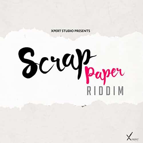 scrap paper riddim - xpert studio
