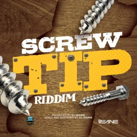 Screw Tip Riddim – DJ Jeanie Screw Tip Riddim - Dj Jeanie