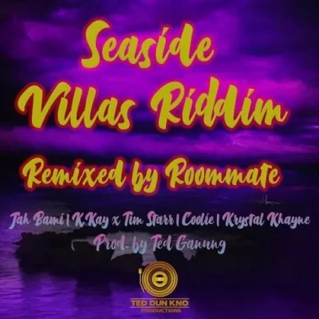 seaside villas riddim - ted ganung production