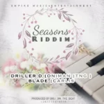 Seasons Riddim (2022) – Empire Music Entertainment