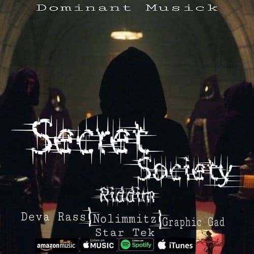 secret society riddim - dominant musick