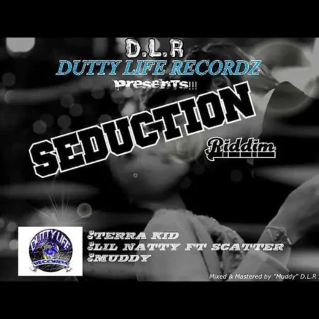 Seduction Riddim – Dutty Life Recordz seduction riddim - dutty life recordz