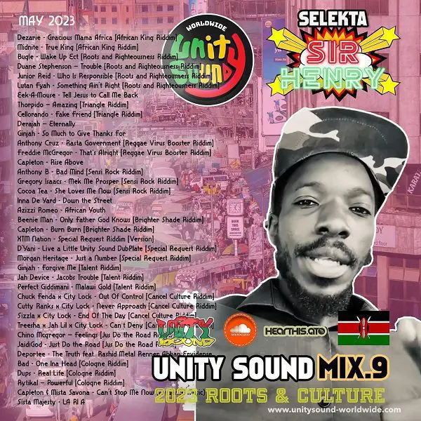 selekta sir henry - unity sound mix 9 - roots & culture - may 2023
