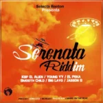 Serenata Riddim – Five Star Family