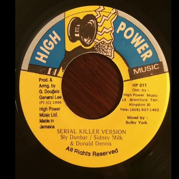 serial killer riddim - hi power music