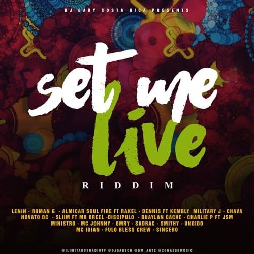 set me live riddim - dj gaby costa rica