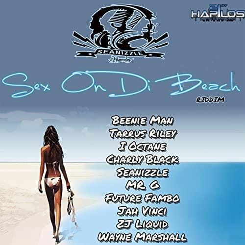 sex on the beach riddim - seanizzle records