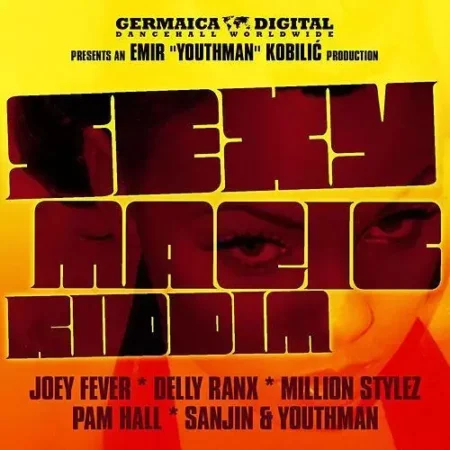 Sexy Magic Riddim - Germaica Germany Records