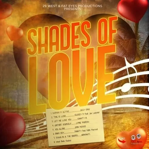 shades of love riddim - fat eyes productions