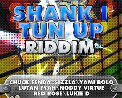 Shank I Tun Up Riddim