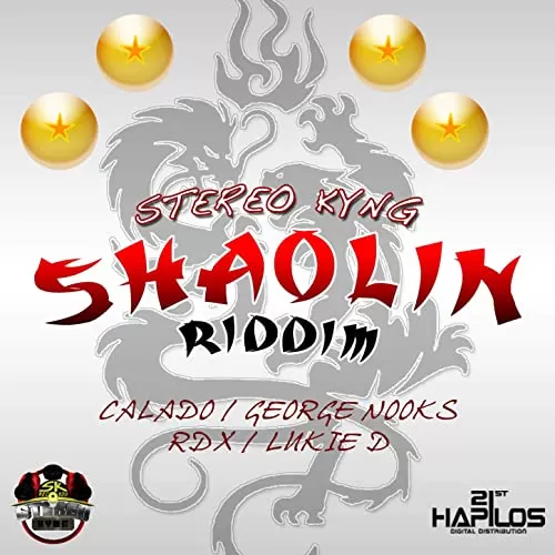 shaolin riddim - stereo kyng records