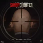 Sharp Shooter Riddim (2020) – Steppadan Musiq