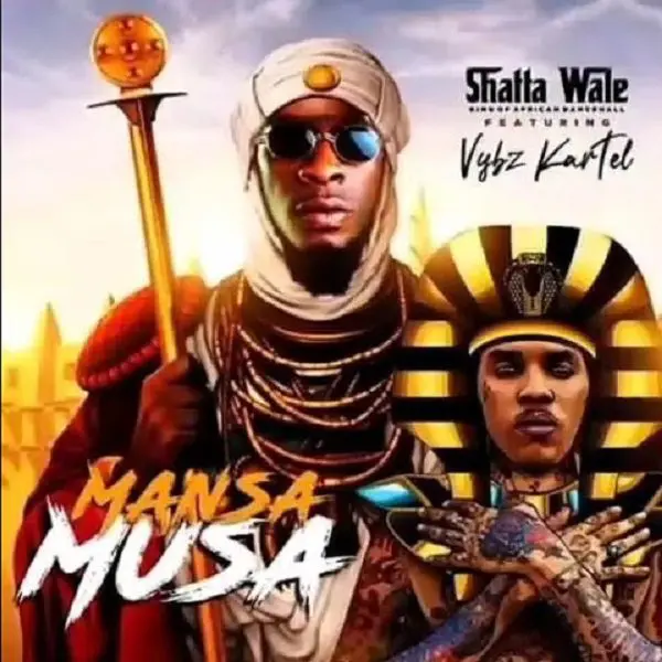 shatta wale ft. vybz kartel - mansa musa