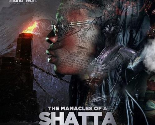 Shatta Wale The Manacles Of A Shatta Ep