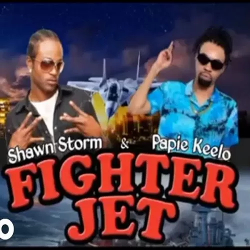 shawn storm ft. papie keelo - fighter jet