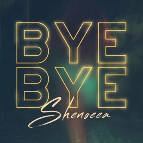 shenseea - bye bye