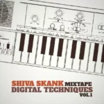 Shiva Skank Mixtape – Digital Techniques Vol.1