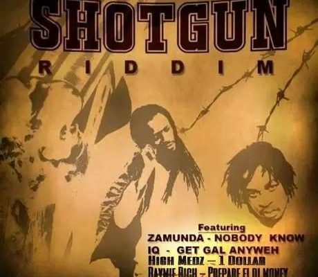 Shot Gun Riddim