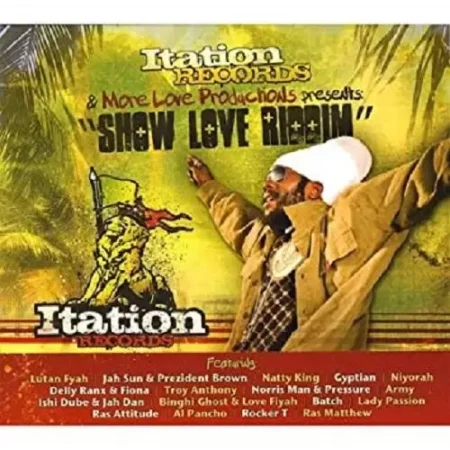 show love riddim - itation records