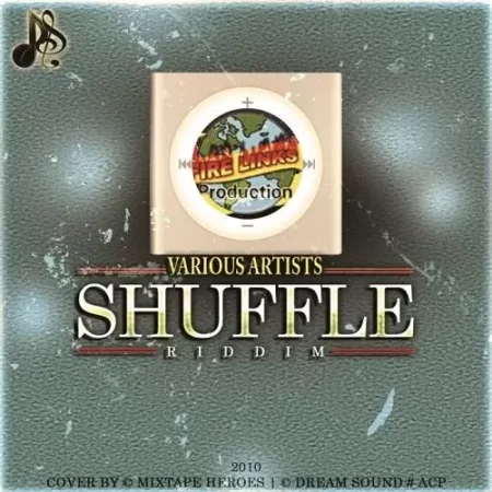 Shuffle Riddim - Fire Links Productions