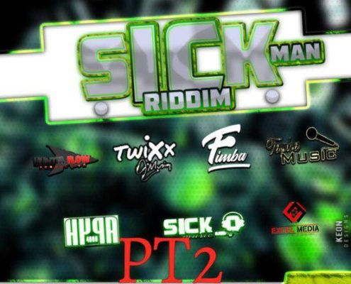 Sick Man Riddim Part 2 E1562798838848