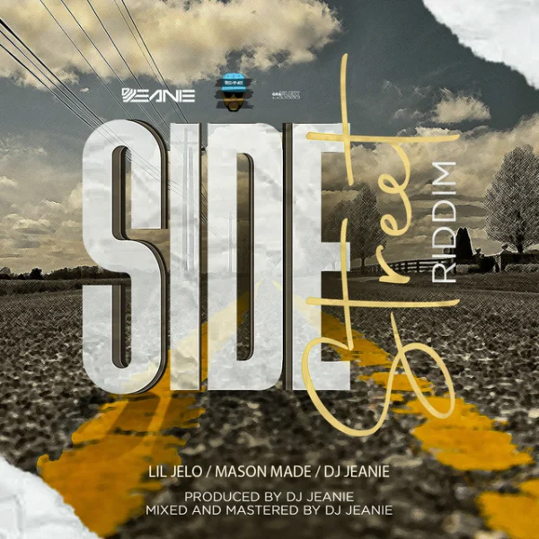 Side Street Riddim - Dj Jeanie