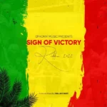Sign Of Victory Riddim – Ephonix Music