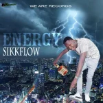 sikkflow – energy – we are records 2019