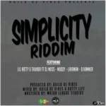Simplicity Riddim (2018) – Builo DE Vibes Productions