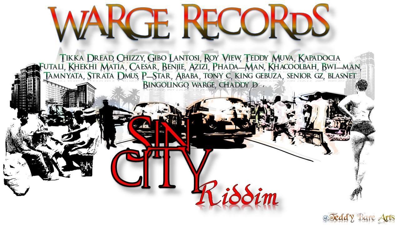 sin city riddim (malawi dancehall) - warge records
