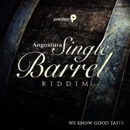 Single Barrel Riddim – Precision Productions single barrel riddim - precision productions